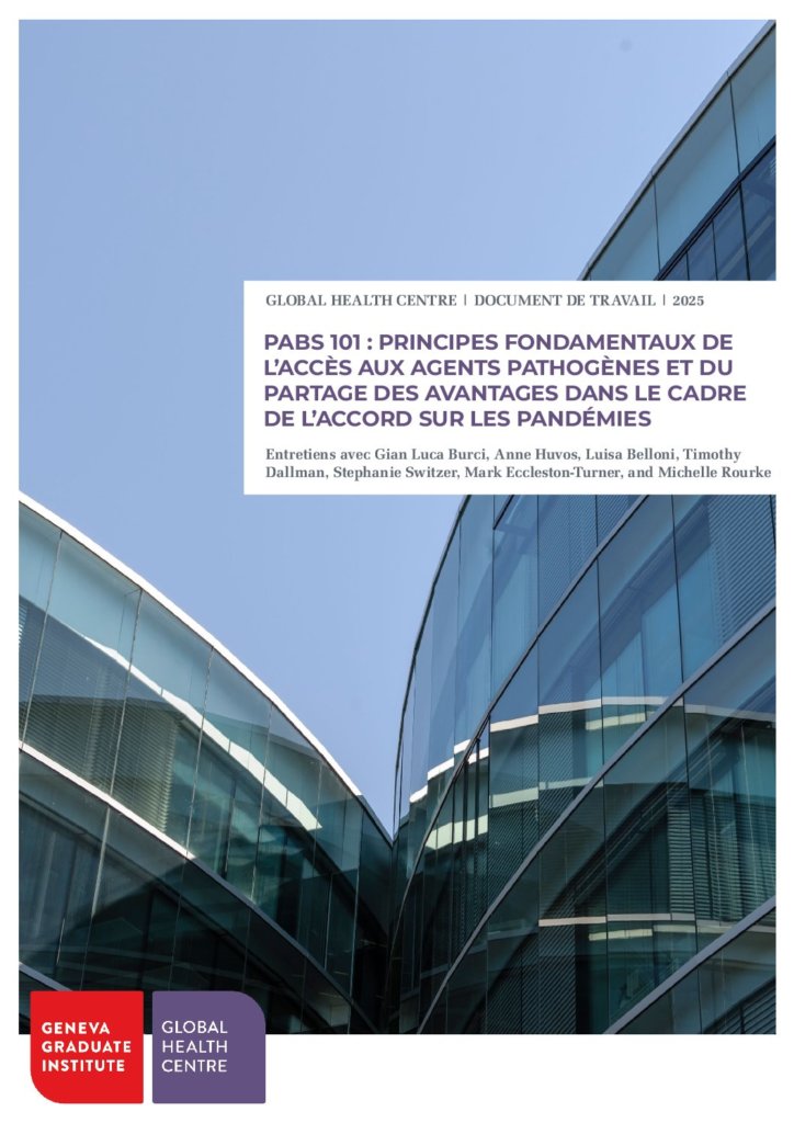 PABS 101 : principes fondamentaux de l'accès aux agents pathogènes et du partage des avantages dans le cadre de L'Accord sur les pandémies